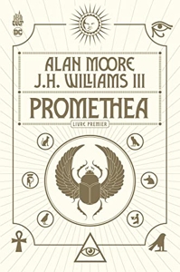 Promethea tome 1 de Moore Alan