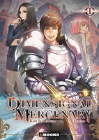 Dimensional Mercenary - Tome 1