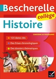 Bescherelle Histoire Collège (6e, 5e, 4e, 3e) Tout le programme d'histoire au collège
