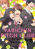 Yarichin Bitch Club - Tome 01