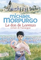 Le Don De Lorenzo - Enfant De Camargue