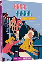 Anna & Hannah - Mystère à Amsterdam