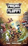 Frigiel et Fluffy, tome 4 - La Bataille de Meraîm - Minecraft