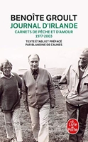 Journal d'Irlande - Carnets de pêche et d'amour, 1977-2003