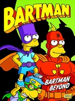 Bartman Tome 4 - Bartman Beyond