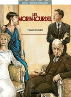 Les Morin-Lourdel, tome 2 - La Famille de Lourdel