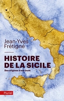 Histoire de la Sicile - Des origines à nos jours