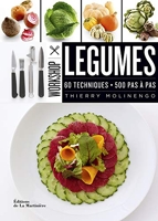 Légumes - 60 Techniques - 500 Pas À Pas