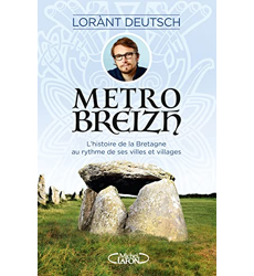 Métrobreizh - broché - Lorant Deutsch - Achat Livre ou ebook