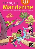Mandarine - Français CE1 Éd. 2019 - Livre élève