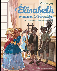 Elisabeth T20 L'imposteur de Fontainbleau