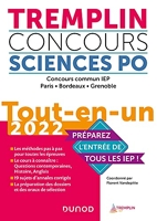 Tremplin Concours Sciences Po Tout-en-un 2022 - Concours commun IEP, Paris, Bordeaux, Grenoble - Concours commun IEP, Paris, Bordeaux, Grenoble (2022)