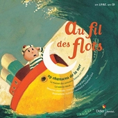 Au fil des flots - 29 Chansons de la mer (Livre-disque)