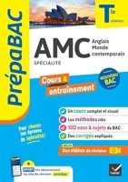 Prépabac AMC (Anglais monde contemporain) Tle générale (spécialité) - Bac 2024 - Nouveau programme de Terminale