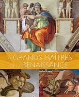 Les grands maitres de la Renaissance