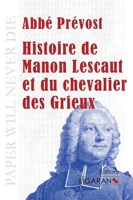 Histoire de Manon Lescaut et du chevalier des Grieux