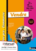 Vendre 1re/Tle Bac Pro Commerce Galée i-Manuel bi-média - Livre de l'élève + i-Manuel
