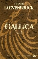 Gallica - L'intégrale De La Trilogie
