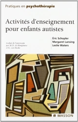 Activités d'enseignement pour enfants autistes d'Éric Schopler