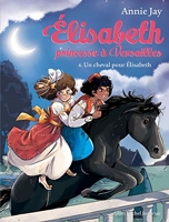 Elisabeth T6 Un cheval pour Elisabeth