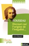 Les intégrales de Philo - Rousseau, Discours origine et fondements de l'inégalité parmi les hommes - Nathan - 19/11/2009