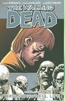 The Walking Dead Volume 6 - This Sorrowful Life