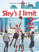 Sky's the limit - Anglais 2de
