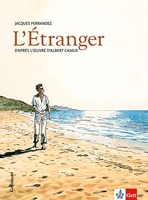 L'étranger - Schulausgabe für das Niveau B2. Französische Bande dessinée mit Annotationen