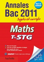 Objectif Bac 2011 - Annales corrigées - Mathématiques Terminale STG