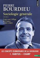 Sociologie générale vol 1 - Cours au Collège de France (1981-1983)