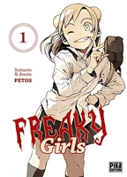 Freaky Girls - Tome 1