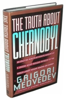 The Truth About Chernobyl - Basic Books - 15/05/1991