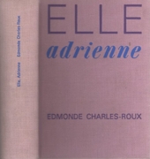 Elle Adrienne - Grasset - 01/05/1971
