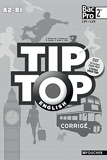 TIP-TOP ENGLISH Seconde Bac Pro Corrigé - Foucher - 06/05/2014