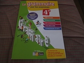 La grammaire par les exercices 4e - Cahier d'exercices - Edition 2014
