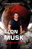 Elon Musk, Changer Le Monde