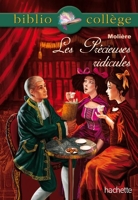 Bibliocollège - Les Précieuses ridicules, Molière