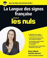 La langue des signes française Pour les Nuls