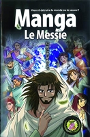 La Bible Manga, Volume 4 - Le Messie