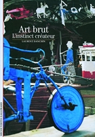 Art brut - L'instinct créateur