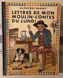 Lettres de mon moulin contes du lundi images d'albert uriet - Maisons mame a tours