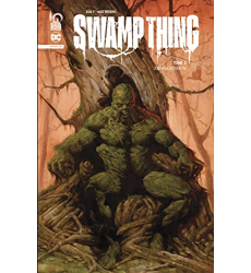 Swamp Thing Infinite tome 2