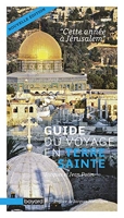 Guide du voyage en Terre sainte - Cette année à Jérusalem
