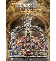 Les Diamants de la Couronne et joyaux des souverains