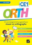 Orth Ce1 - Réussir en orthographe