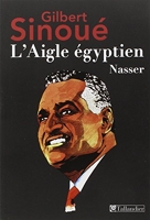 L'aigle égyptien Nasser