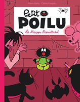 Petit Poilu Poche - Tome 2 - La maison brouillard (Réédition)