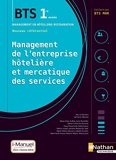 Management de l'entreprise Hôtelière et Mercatique des services (MEHMS) 1re année BTS MHR