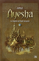 Ayesha - La Légende Du Peuple Turquoise