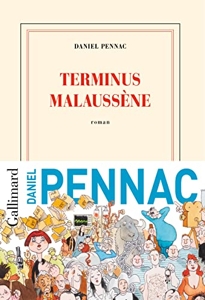 Terminus Malaussène de Daniel Pennac